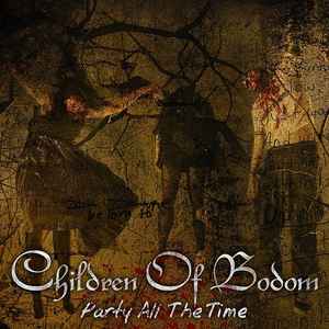 Children Of Bodom - Party All The Time album cover