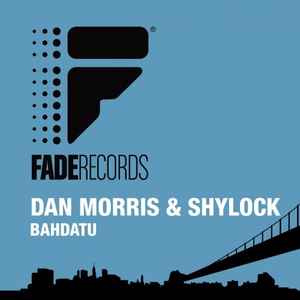 Dan Morris & Shylock - Bahdatu album cover