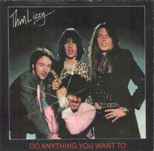 Thin Lizzy – Do Anything You Want To (1979, Vinyl) - Discogs