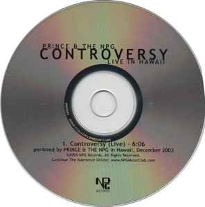 Prince & The NPG – Controversy (Live In Hawaii) (2004, Hawaii Gift 