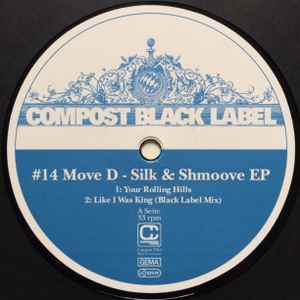 Move D - Silk & Shmoove EP