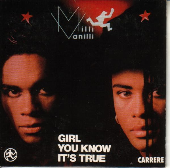 Milli Vanilli – Girl You Know It's True (1988, CD) - Discogs