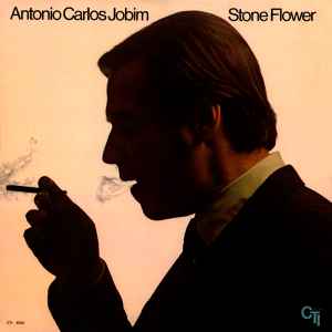 Antonio Carlos Jobim - Stone Flower album cover