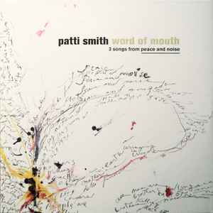 Patti Smith - Word Of Mouth [3 Songs From Peace And Noise] album cover