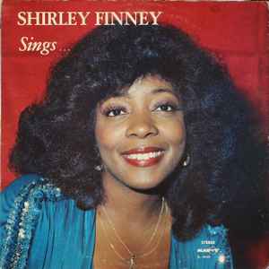 Shirley Finney - Sings