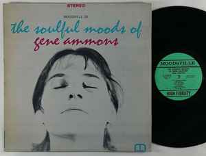 Gene Ammons - The Soulful Moods Of Gene Ammons: LP, Album For Sale 