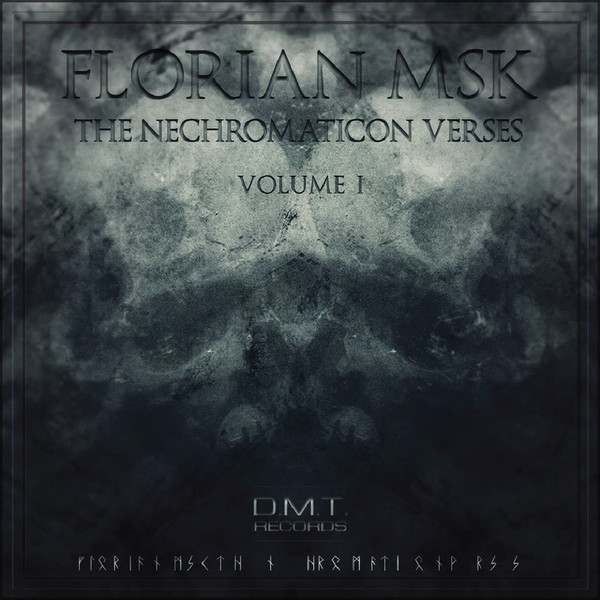 lataa albumi Florian Msk - The Nechromaticon Verses Volume I