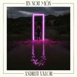 Andreu Valor - Un Nou Món album cover