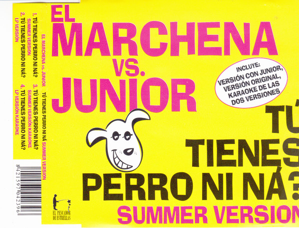 Examinar detenidamente restante Tibio El Marchena Vs Junior – Tu Tienes Perro Ni Na? (2004, CD) - Discogs