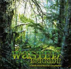 Various - Wasted Brigade album cover