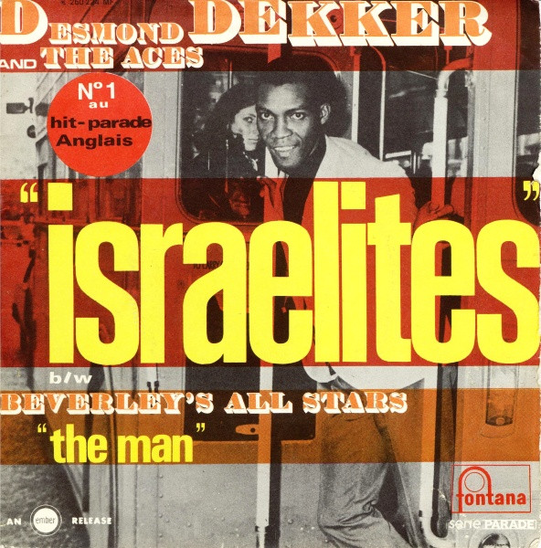 Desmond Dekker And The Aces - Israelites | Releases | Discogs