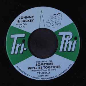 Johnny & Jackey - Sometime We'll Be Together album cover