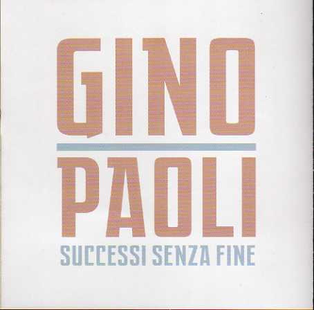 télécharger l'album Gino Paoli - Successi Senza Fine