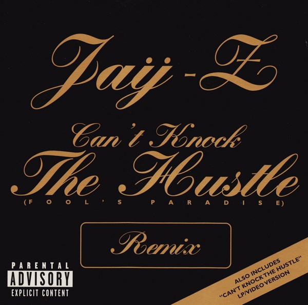 Jay-Z - Can't Knock The Hustle | Releases | Discogs