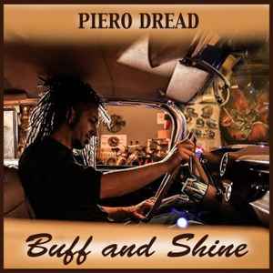 Piero Dread - Buff and shine album cover