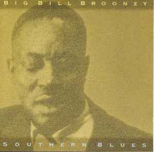 Big Bill Broonzy - Southern Blues album cover