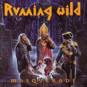 Running Wild - Masquerade | Releases | Discogs