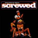 Cover of Screwed: Original Motion Picture Soundtrack, 1996, Vinyl
