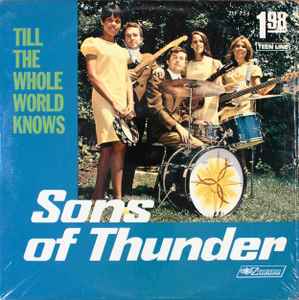 Sons Of Thunder (2) - Till The Whole World Knows album cover