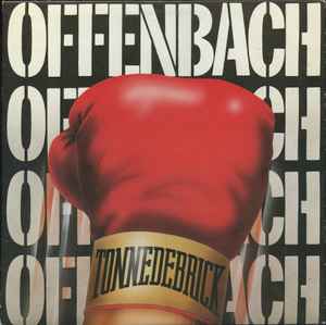 Offenbach - Tonnedebrick album cover