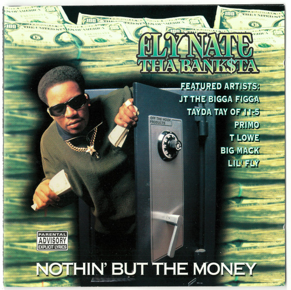 Fly Nate Tha Banksta – Nothin' But The Money (1996, CD) - Discogs