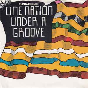 Funkadelic - One Nation Under A Groove album cover