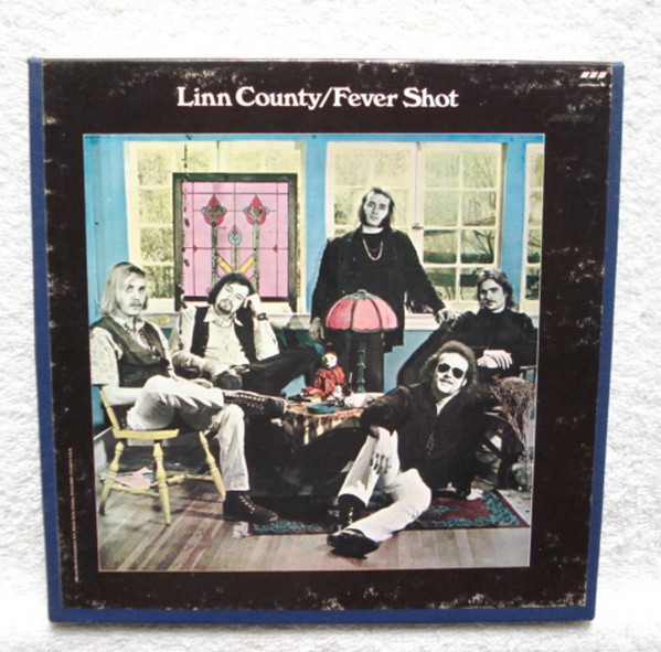 Linn County – Fever Shot (1969