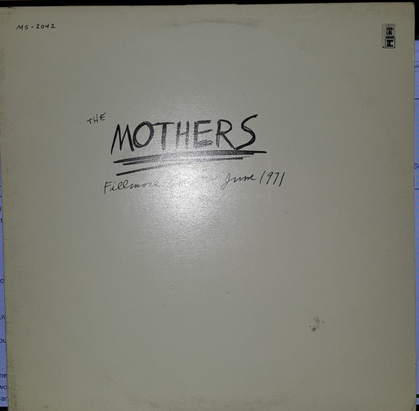 The Mothers - Fillmore East, June 1971 | Reprise Records (MS 2042) - main