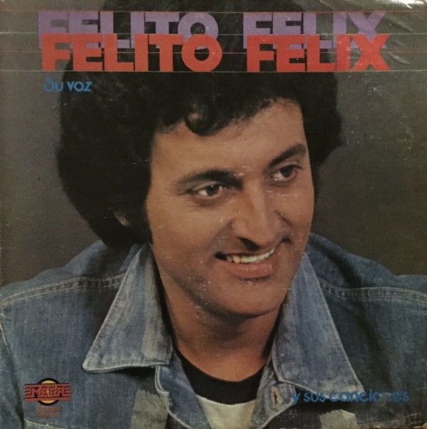 lataa albumi Felito Felix - Su Voz