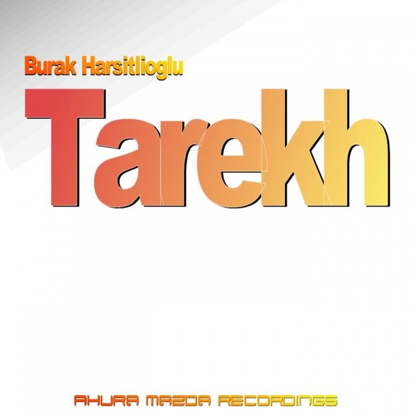 descargar álbum Burak Harsitlioglu - Tarekh