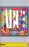 Cover of How To Be A Zillionaire!, 1985, Cassette
