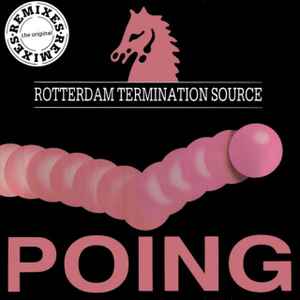 Rotterdam Termination Source - Poing (The Original Remixes) album cover