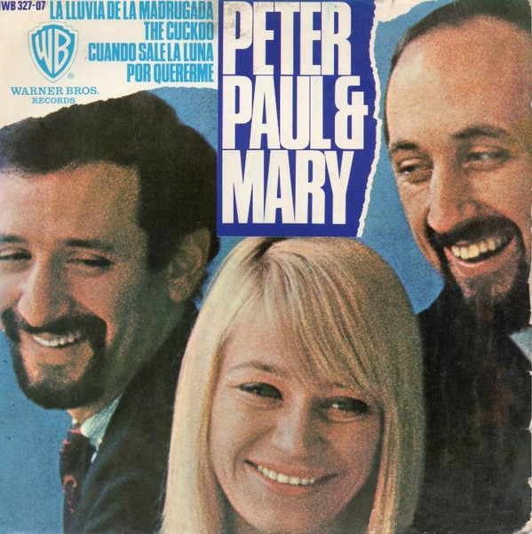 descargar álbum Peter, Paul & Mary - La Lluvia De La Madrugada