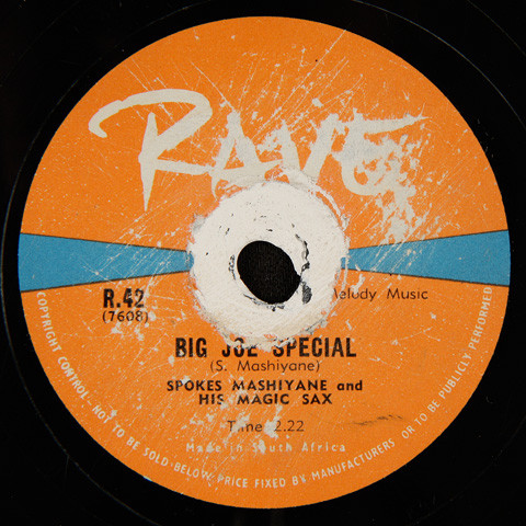 baixar álbum Spokes Mashiyane And His Magic Sax - Big Joe Special Kwela Sax