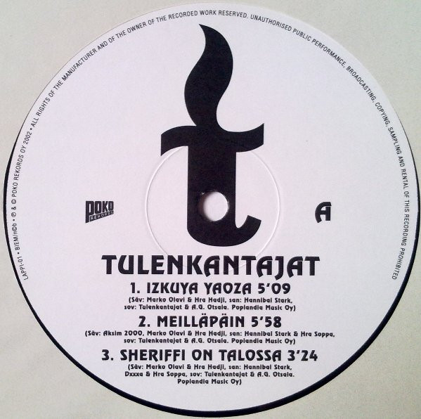baixar álbum Tulenkantajat - Teillä Laki Meillä Laulu