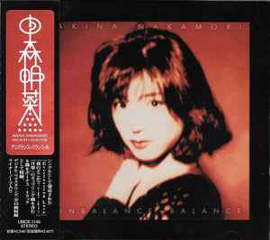 Akina Nakamori – Unbalance + Balance + 6 (2002, CD) - Discogs