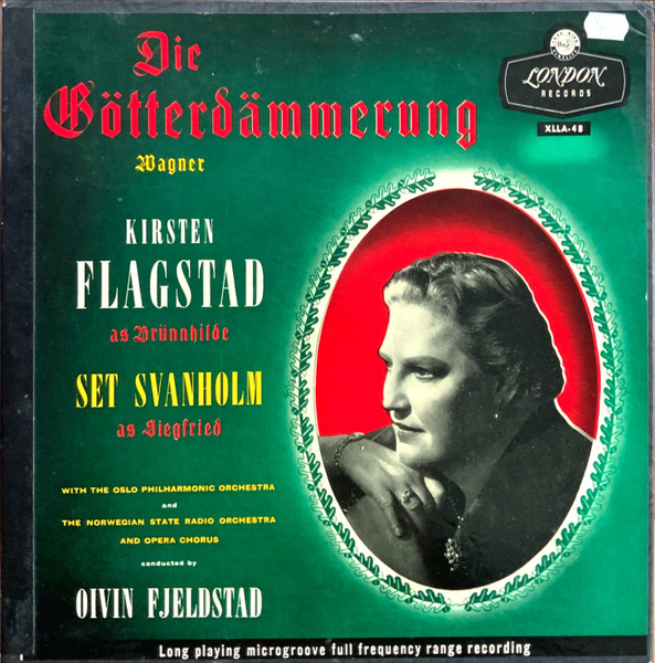 Wagner - Oivin Fjeldstad, Kirsten Flagstad, Set Svanholm, Ingrid