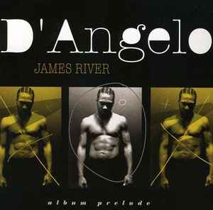D'Angelo - James River (Album Prelude)  album cover