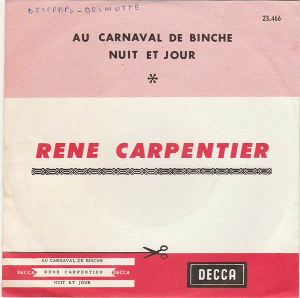 ladda ner album Rene Carpentier - Au Carnaval De Binche Nuit Et Jour