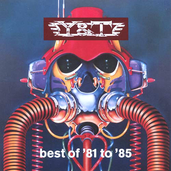 Y u0026 T – Best Of '81 To '85 (1994