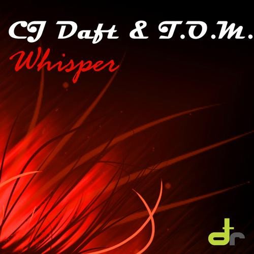 lataa albumi CJ Daft & TOM - Whisper