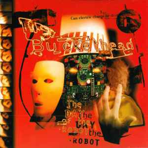 The Day Of The Robot - Buckethead