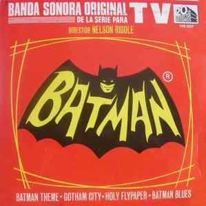 Nelson Riddle – Batman - Banda Sonora Original De La Serie Para Tv (1968,  Vinyl) - Discogs