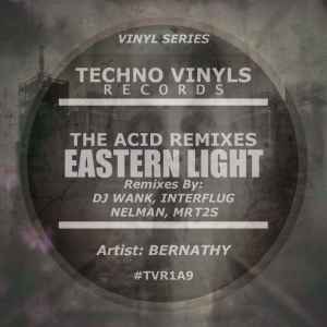 Bernathy Zsiga - Eastern Light (The Acid Remixes) album cover