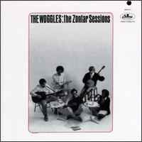 The Zontar Sessions - The Woggles