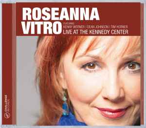 Roseanna Vitro -  Live At The Kennedy Center album cover