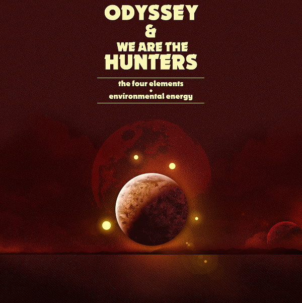ladda ner album Odyssey & We Are The Hunters - Odyssey We Are The Hunters
