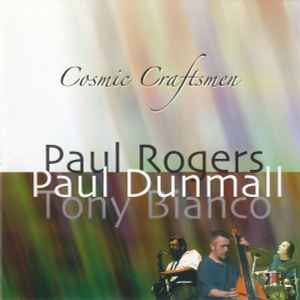 Paul Rogers (2) - Cosmic Craftsmen