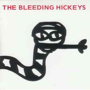 The Bleeding Hickeys - The Bleeding Hickeys album cover