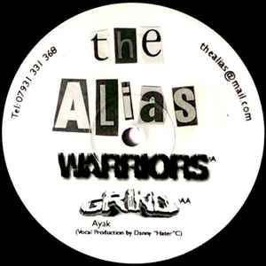 Alias (9) - Warriors / Grind